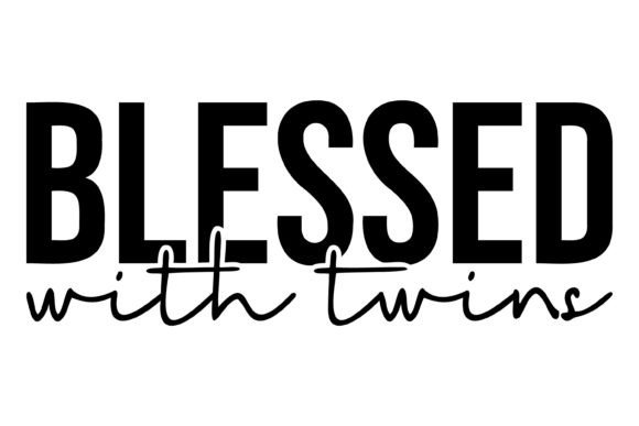 Blessed with Twins Svg PNG