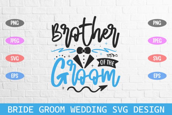 Brother of the Groom Wedding Svg
