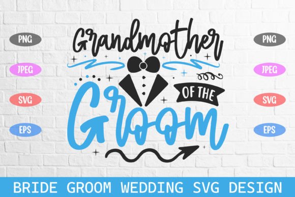 Grandmother of the Groom Wedding Svg
