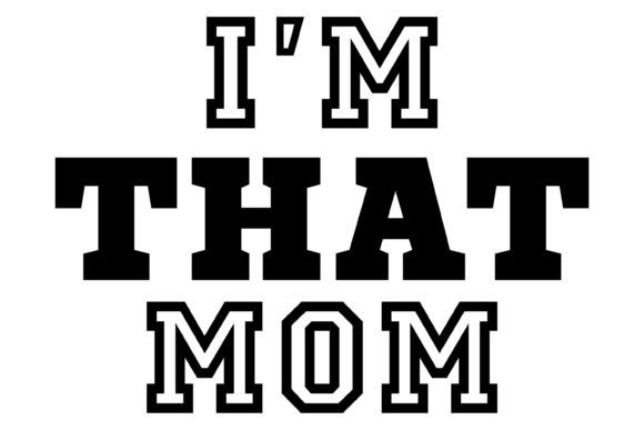 I m That Mom Jersey Svg PNG