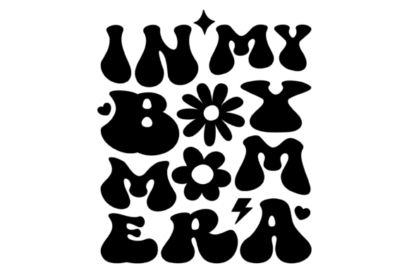 In My Boy Mom Era Svg PNG