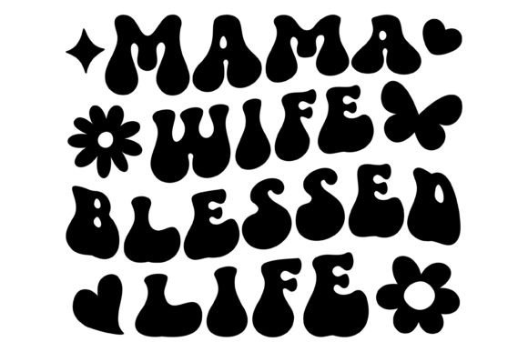 Mama Wife Blessed Life Svg PNG