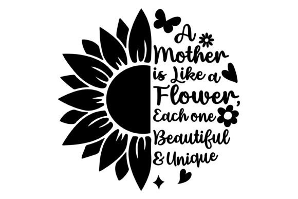 Mother is Like a Flower Svg PNG