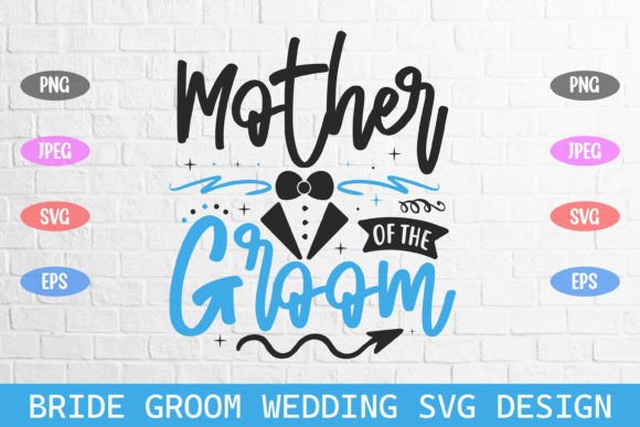 Mother of the Groom Wedding Svg