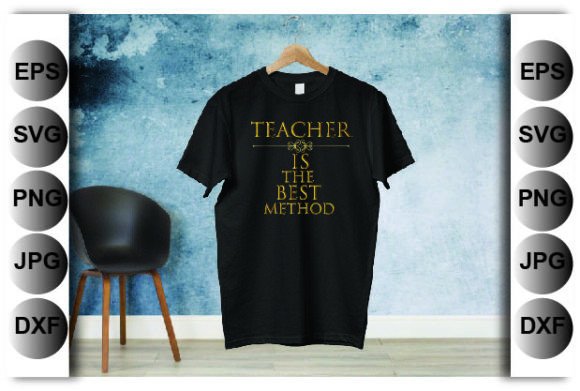 Teacher is the Best Method