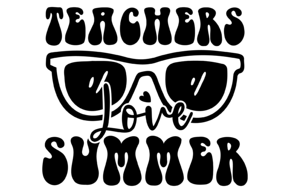 Teachers Love Summer Svg PNG